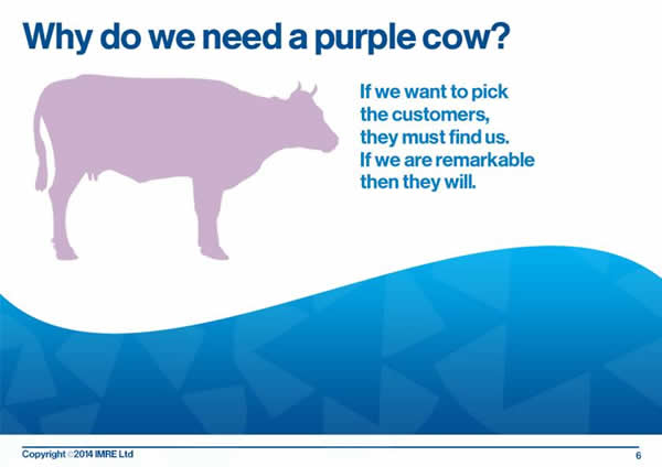 7 why do we need a purple cow